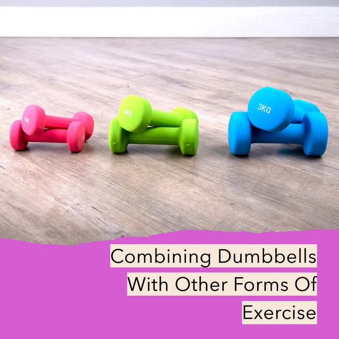 Combining Dumbbells With Other Forms Of Exercise