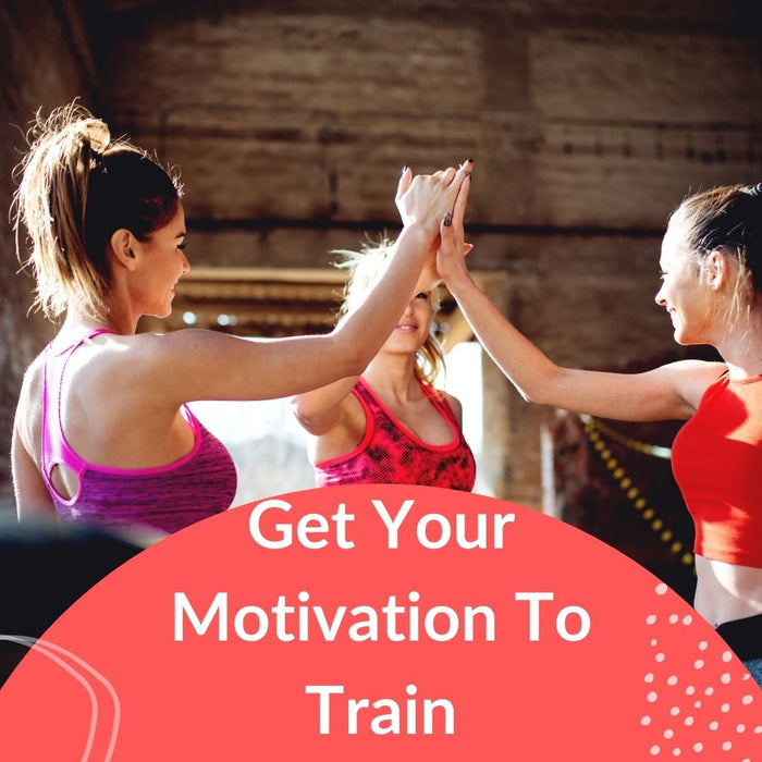 How To Get Your Motivation To Train After All of Those Lockdowns